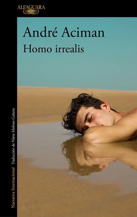 HOMO IRREALIS | 9788420465159 | ACIMAN, ANDRÉ | Llibreria La Gralla | Llibreria online de Granollers