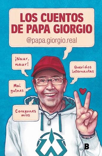 CUENTOS DE PAPA GIORGIO, LOS | 9788466675499 | PAPA GIORGIO | Llibreria La Gralla | Llibreria online de Granollers