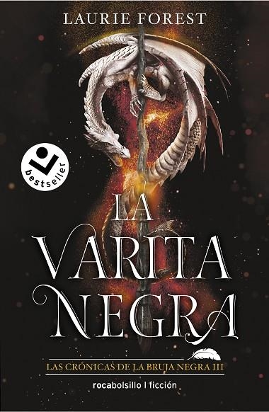 VARITA NEGRA, LA . LAS CRÓNICAS DE LA BRUJA NEGRA III | 9788418850547 | FOREST, LAURIE | Llibreria La Gralla | Llibreria online de Granollers