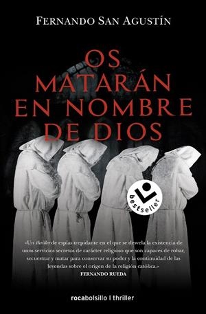 OS MATARÁN EN NOMBRE DE DIOS | 9788418850615 | SAN AGUSTÍN, FERNANDO | Llibreria La Gralla | Llibreria online de Granollers