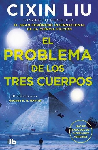 PROBLEMA DE LOS TRES CUERPOS, EL  (TRILOGÍA DE LOS TRES CUERPOS 1) | 9788413143415 | LIU, CIXIN | Llibreria La Gralla | Librería online de Granollers