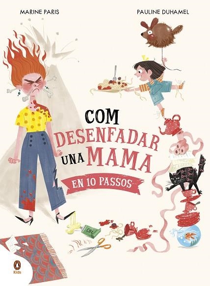 COM DESENFADAR UNA MAMA EN 10 PASSOS | 9788419511195 | PARIS, MARINE | Llibreria La Gralla | Llibreria online de Granollers