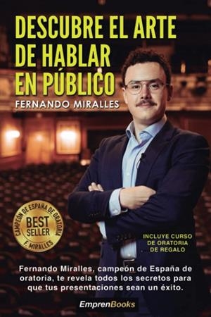 DESCUBRE EL ARTE DE HABLAR EN PÚBLICO | 9788417932480 | MIRALLES, FERNANDO | Llibreria La Gralla | Librería online de Granollers
