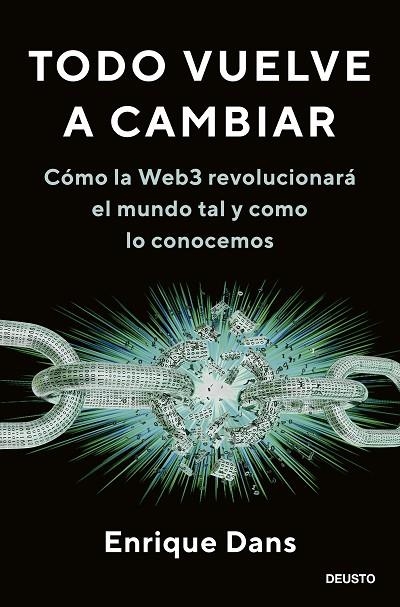 TODO VUELVE A CAMBIAR | 9788423435548 | DANS, ENRIQUE | Llibreria La Gralla | Librería online de Granollers