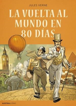 VUELTA AL MUNDO EN 80 DÍAS, LA  (CÓMIC) | 9788408270874 | VERNE, JULES | Llibreria La Gralla | Llibreria online de Granollers