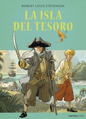 ISLA DEL TESORO, LA  (CÓMIC) | 9788408270898 | STEVENSON, ROBERT LOUIS | Llibreria La Gralla | Llibreria online de Granollers