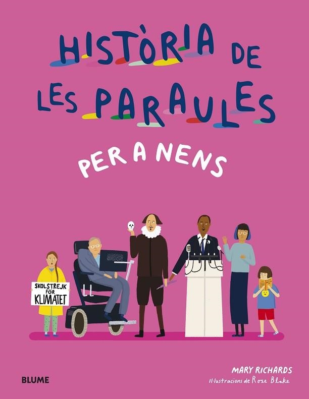 HISTÒRIA DE LES PARAULES PER A NENS | 9788419499172 | RICHARDS, MARY / BLAKE, ROSE | Llibreria La Gralla | Librería online de Granollers