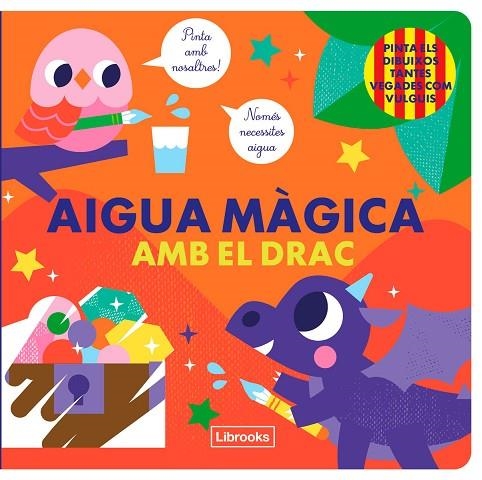 AIGUA MÀGICA AMB EL DRAC | 9788412641509 | FARIA, KIM | Llibreria La Gralla | Llibreria online de Granollers