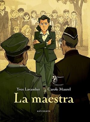 MAESTRA, LA | 9788467961850 | LAVANDIER YVES Y MAUREL CAROLE | Llibreria La Gralla | Llibreria online de Granollers