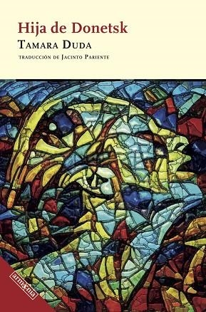 HIJA DE DONETSK | 9788418994371 | DUDA, TAMARA | Llibreria La Gralla | Librería online de Granollers