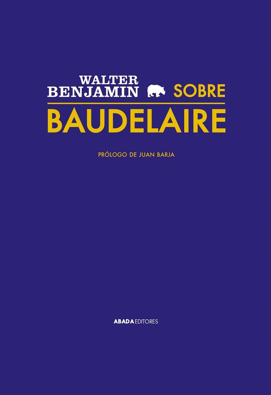 SOBRE BAUDELAIRE | 9788419008466 | BENJAMIN, WALTER | Llibreria La Gralla | Llibreria online de Granollers