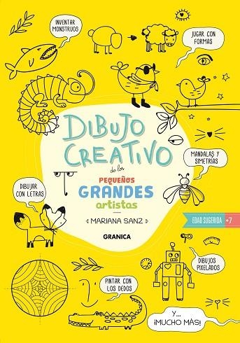 DIBUJO CREATIVO DE LOS PEQUEÑOS GRANDES ARTISTAS | 9789878935492 | SANZ, MARIANA | Llibreria La Gralla | Llibreria online de Granollers