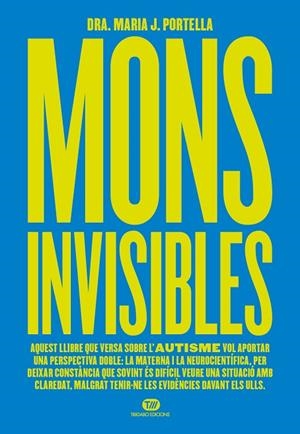 MONS INVISIBLES | 9788419683571 | PORTELLA, MARIA J. | Llibreria La Gralla | Librería online de Granollers