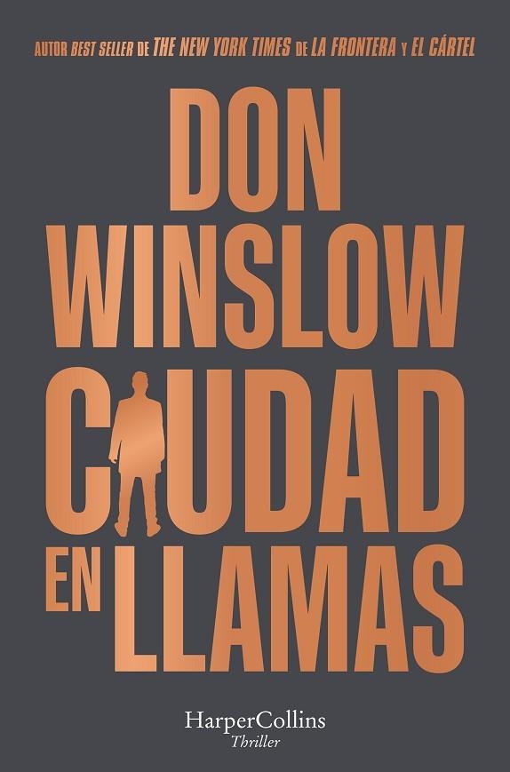 CIUDAD EN LLAMAS | 9788418623776 | WINSLOW, DON | Llibreria La Gralla | Llibreria online de Granollers