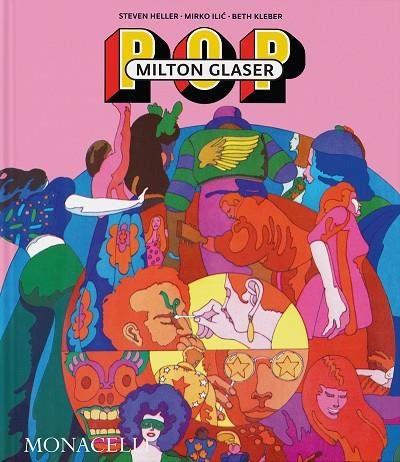 MILTON GLASSER - POP | 9781580936132 | HELLER, STEVEN / ILIC, MIRKO / KLEBER, BETH | Llibreria La Gralla | Librería online de Granollers