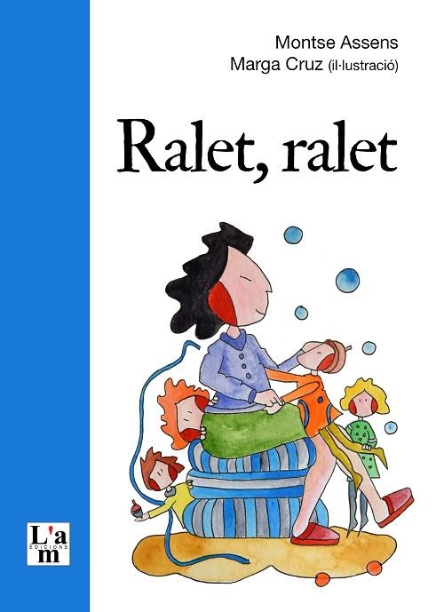 RALET, RALET | 9788412636215 | ASSENS, MONTSE; CRUZ, MARGA | Llibreria La Gralla | Librería online de Granollers
