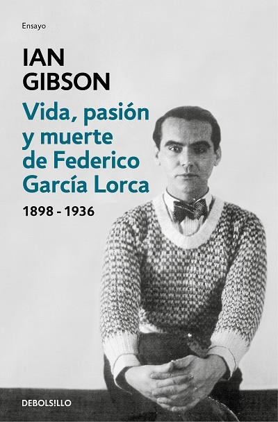 VIDA, PASIÓN Y MUERTE DE FEDERICO GARCÍA LORCA | 9788466333887 | GIBSON, IAN | Llibreria La Gralla | Llibreria online de Granollers