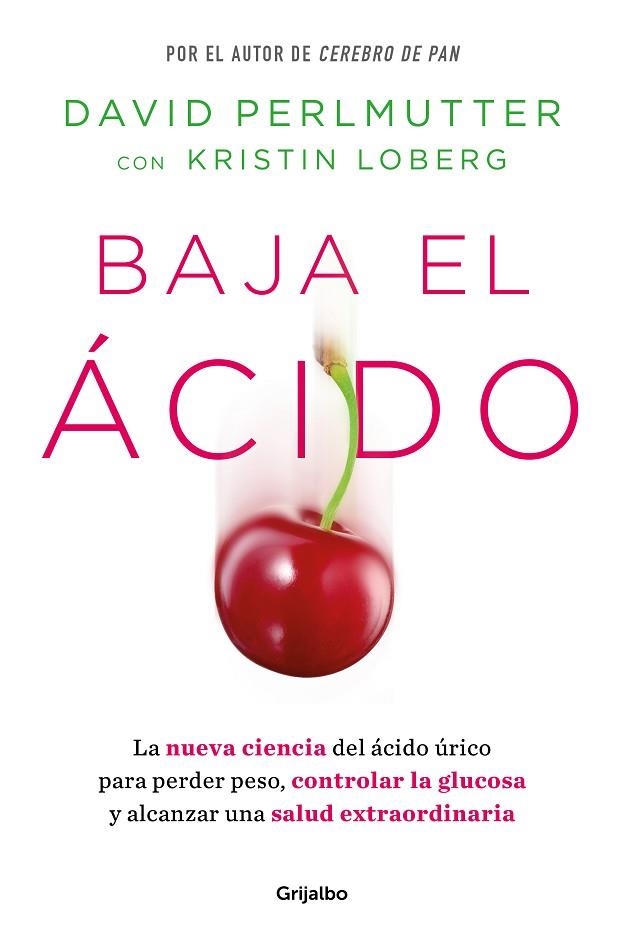 BAJA EL ÁCIDO | 9788425365188 | PERLMUTTER, DAVID | Llibreria La Gralla | Librería online de Granollers
