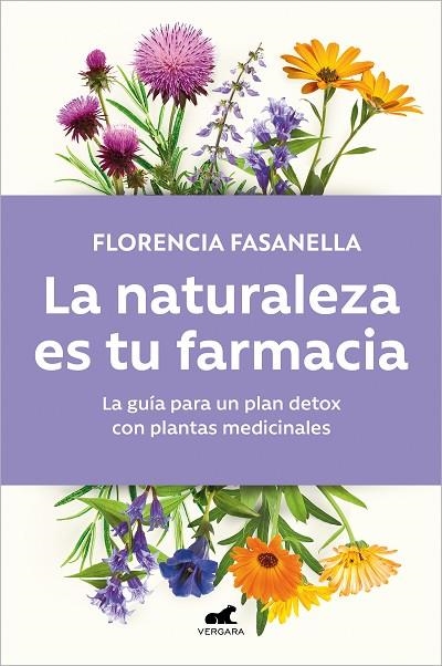 NATURALEZA ES TU FARMACIA, LA | 9788418620973 | FASANELLA, FLORENCIA | Llibreria La Gralla | Llibreria online de Granollers