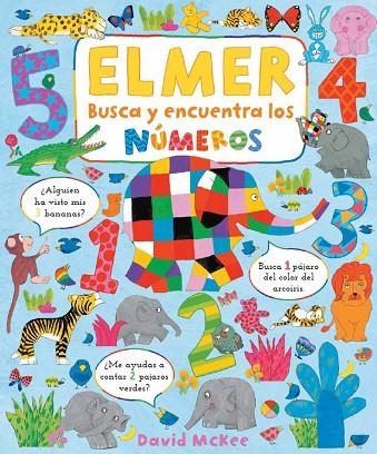 BUSCA Y ENCUENTRA LOS NÚMEROS DE ELMER | 9788448863418 | MCKEE, DAVID | Llibreria La Gralla | Llibreria online de Granollers