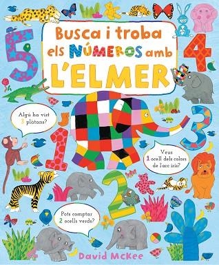 BUSCA I TROBA ELS NUMEROS AMB L'ELMER | 9788448863425 | MCKEE, DAVID | Llibreria La Gralla | Llibreria online de Granollers