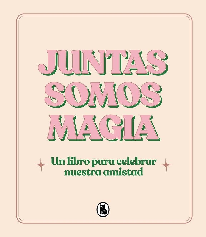 JUNTAS SOMOS MAGIA | 9788402428813 | AA.VV. | Llibreria La Gralla | Llibreria online de Granollers