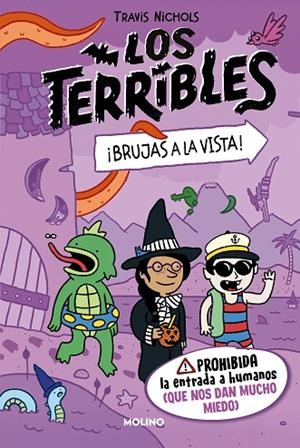 TERRIBLES 2, LOS - ¡BRUJAS A LA VISTA! | 9788427225084 | NICHOLS, TRAVIS | Llibreria La Gralla | Librería online de Granollers