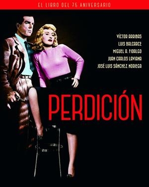 PERDICIÓN. EL LIBRO DEL 75 ANIVERSARIO | 9788415606802 | ARRIBAS, VICTOR / FIDALGO, MIGUEL ÁNGEL | Llibreria La Gralla | Llibreria online de Granollers