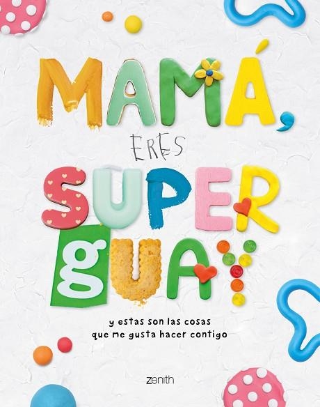 MAMÁ, ERES SUPERGUAY | 9788408269953 | VV. AA. | Llibreria La Gralla | Librería online de Granollers