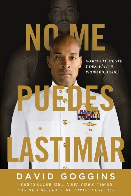NO ME PUEDES LASTIMAR ( POD ) | 9781544529127 | DAVID GOGGINS | Llibreria La Gralla | Librería online de Granollers