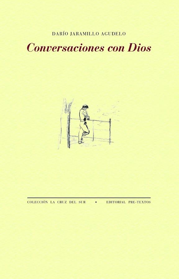 CONVERSACIONES CON DIOS | 9788419633217 | JARAMILLO AGUDELO, DARÍO | Llibreria La Gralla | Librería online de Granollers