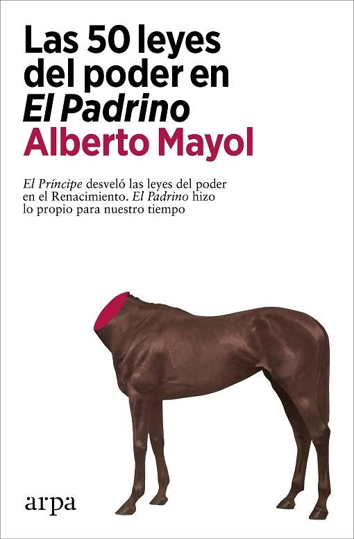 50 LEYES DEL PODER EN EL PADRINO, LAS | 9788418741289 | MAYOL, ALBERTO | Llibreria La Gralla | Llibreria online de Granollers