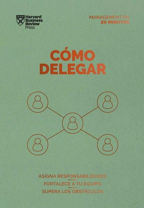 CÓMO DELEGAR | 9788417963767 | HARVARD BUSINESS REVIEW | Llibreria La Gralla | Librería online de Granollers