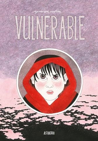 VULNERABLE | 9788418909917 | CASTRÉE, GENEVIÈVE | Llibreria La Gralla | Llibreria online de Granollers