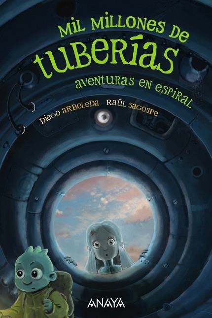 MIL MILLONES DE TUBERÍAS 2: AVENTURAS EN ESPIRAL | 9788414335260 | ARBOLEDA, DIEGO | Llibreria La Gralla | Llibreria online de Granollers