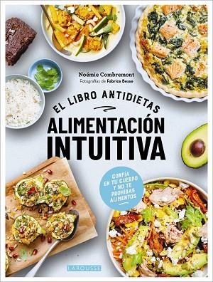 ALIMENTACIÓN INTUITIVA | 9788419436658 | COMBREMONT, NOÉMIE | Llibreria La Gralla | Llibreria online de Granollers