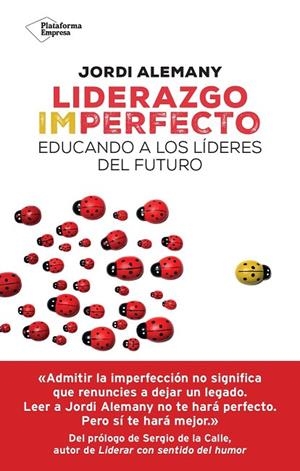 LIDERAZGO IMPERFECTO | 9788419655226 | ALEMANY, JORDI | Llibreria La Gralla | Llibreria online de Granollers