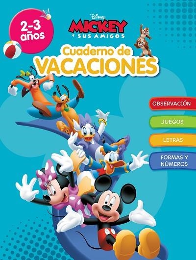 CUADERNO DE VACACIONES (2-3 AÑOS), MICKEY  (DISNEY. CUADERNO DE VACACIONES) | 9788418039898 | VVAA | Llibreria La Gralla | Llibreria online de Granollers