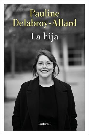 HIJA, LA | 9788426424839 | DELABROY-ALLARD, PAULINE | Llibreria La Gralla | Llibreria online de Granollers