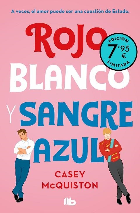ROJO, BLANCO Y SANGRE AZUL (EDICIÓN LIMITADA A PRECIO ESPECIAL) | 9788413146560 | MCQUISTON, CASEY | Llibreria La Gralla | Librería online de Granollers