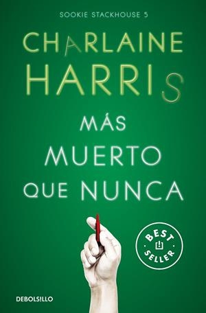 MÁS MUERTO QUE NUNCA (SOOKIE STACKHOUSE 5) | 9788466371070 | HARRIS, CHARLAINE | Llibreria La Gralla | Librería online de Granollers