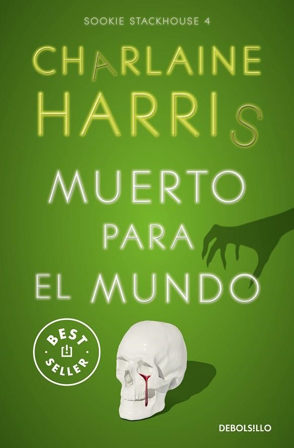 MUERTO PARA EL MUNDO (SOOKIE STACKHOUSE 4) | 9788466371063 | HARRIS, CHARLAINE | Llibreria La Gralla | Llibreria online de Granollers