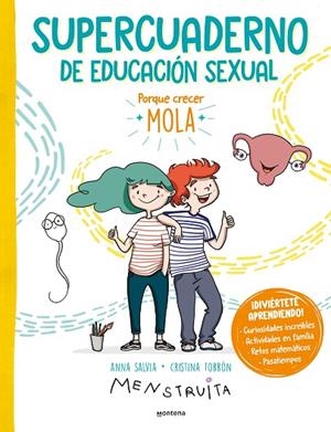 SUPERCUADERNO DE EDUCACIÓN SEXUAL | 9788419501165 | TORRÓN (MENSTRUITA), CRISTINA ; SALVIA, ANNA | Llibreria La Gralla | Librería online de Granollers