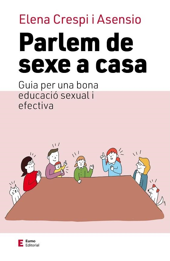 PARLEM DE SEXE A CASA | 9788497668026 | CRESPI ASENSIO, ELENA | Llibreria La Gralla | Llibreria online de Granollers