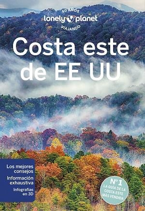 COSTA ESTE DE EE UU 3 GUIA LONELY PLANET 2023 | 9788408222569 | ALBISTON, ISABEL / BAKER, MARK / BALFOUR, AMY C. / BALKOVICH, ROBERT / BARTLETT, RAY / BREMNER, JADE | Llibreria La Gralla | Llibreria online de Granollers