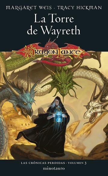 CRÓNICAS PERDIDAS Nº 03/03 LA TORRE DE WAYRETH | 9788445011454 | WEIS / TRACY HICKMAN, MARGARET | Llibreria La Gralla | Librería online de Granollers