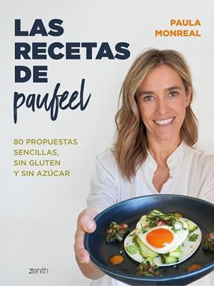 RECETAS DE PAUFEEL, LAS | 9788408270768 | MONREAL, PAULA | Llibreria La Gralla | Llibreria online de Granollers