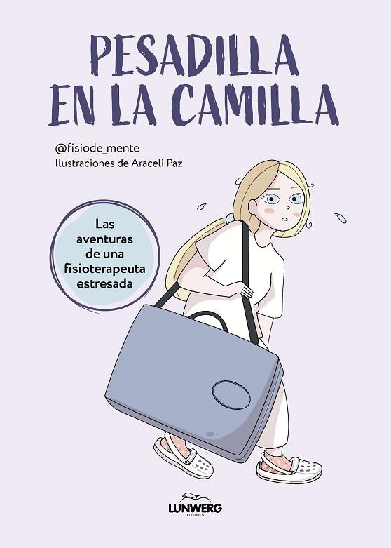 PESADILLA EN LA CAMILLA | 9788419466587 | @FISIODE_MENTE / PAZ, ARACELI | Llibreria La Gralla | Llibreria online de Granollers