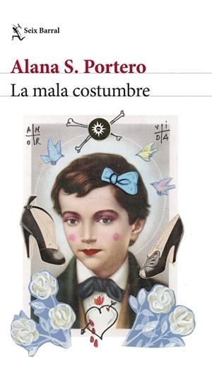 MALA COSTUMBRE, LA | 9788432242120 | PORTERO, ALANA S. | Llibreria La Gralla | Llibreria online de Granollers