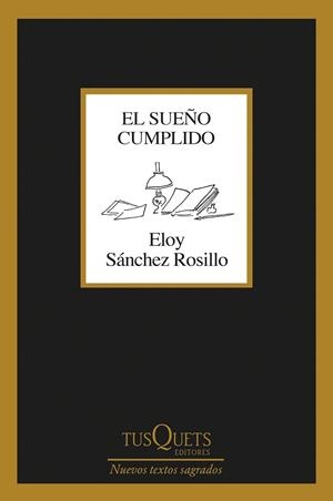 SUEÑO CUMPLIDO, EL | 9788411073035 | SÁNCHEZ ROSILLO, ELOY | Llibreria La Gralla | Librería online de Granollers
